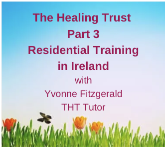 Part 3 Healer Training Residential in Ireland with Tutor Yvonne Fitzgerald